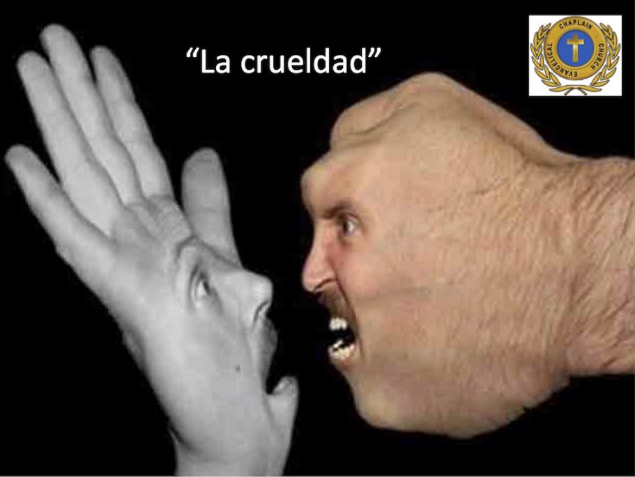 La crueldad